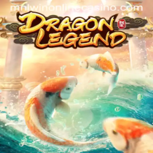 Exploring DragonLegend: An Exciting Adventure in mnlwin Online Casino