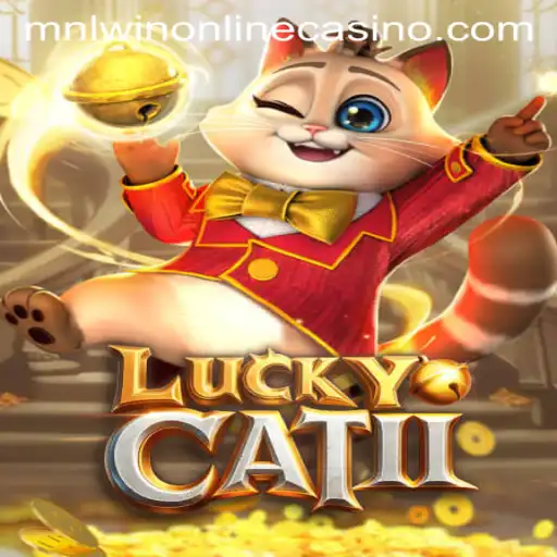 Exploring the Thrills of LuckyCatII: An Insight into MNLWIN Online Casino's Exciting Game
