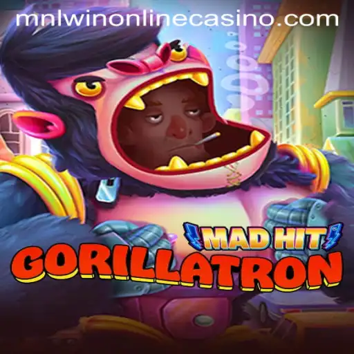 MadHit Gorillatron – A Thrilling Gaming Adventure