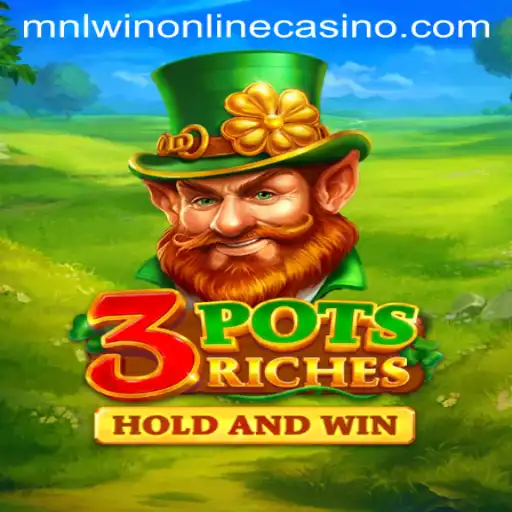 Unveiling the Thrills of 3potsRiches at MNLWin Online Casino