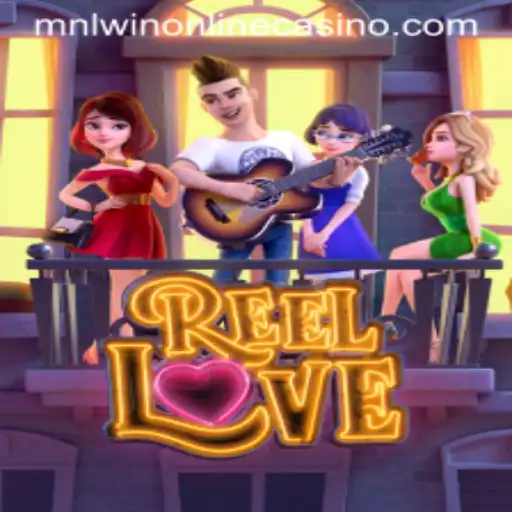 Exploring the Excitement of ReelLove at MNLWin Online Casino